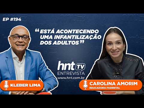 HNT TV: Educadora parental aponta processo de infantilização entre jovens da geração Z e millennials