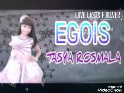 Egois-tasya rosmala