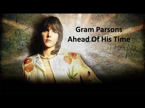 Gram Parsons Ahead Of His Time