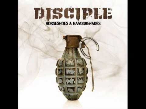 Disciple - Horseshoes and Handgrenades (title track) [b-side 5]