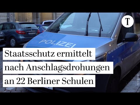 Staatsschutz ermittelt nach Anschlagsdrohungen an 22 Berliner Schulen