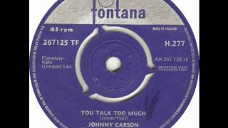 Johnny Carson  - You Talk Too Much