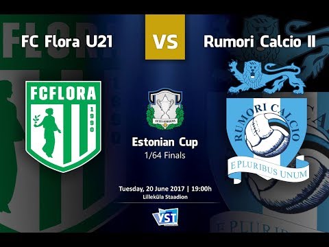 Estonian cup: Flora Tallinn U21 - Rumori Calcio II