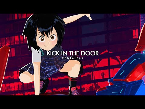 Xenia Pax - Kick In The Door