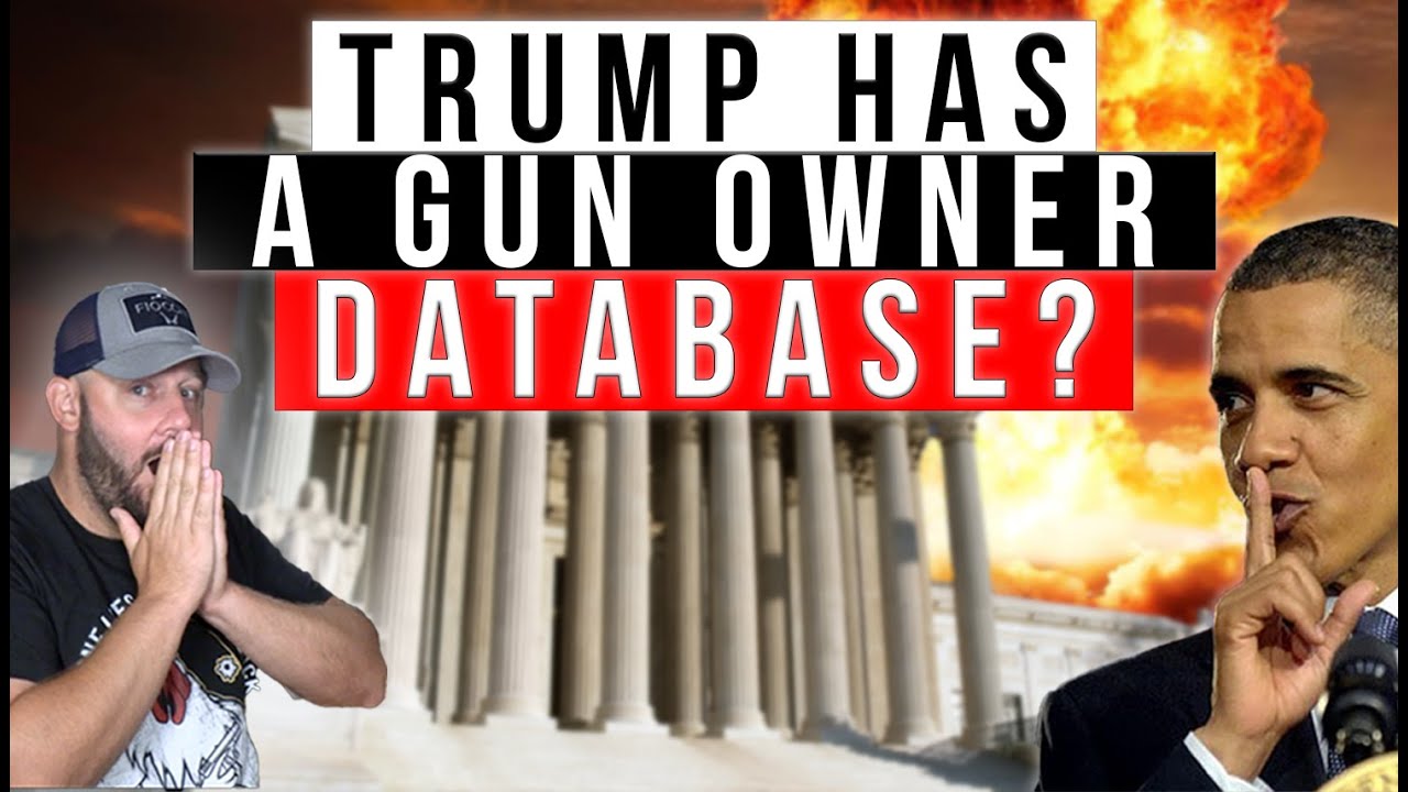 Trump Would be Assassin Leads To Secret Trump Gun Owner "Database"? Gun Controllers Pounce On It