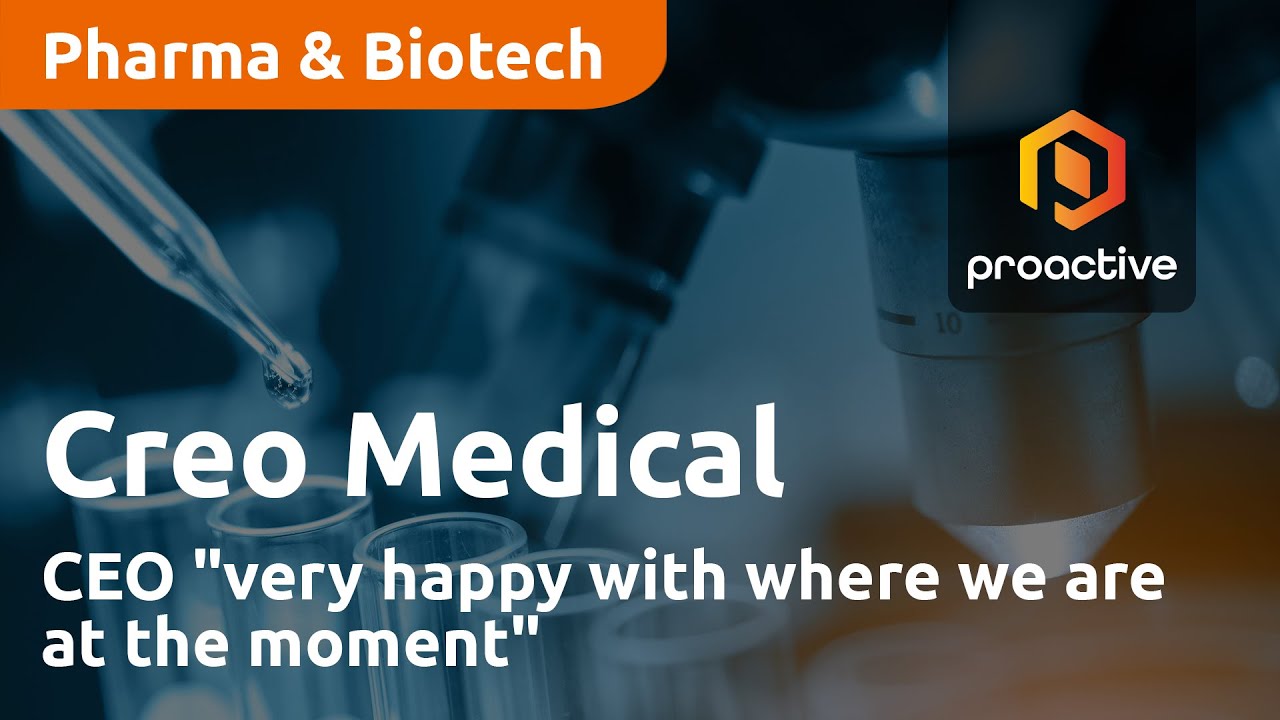 Creo Medical CEO "very happy with where we are at the moment"