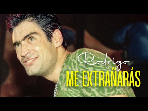 El Potro Rodrigo - Me Extrañaras - Video Lyric
