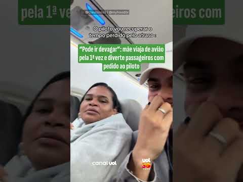 “Pode ir devagar”: mãe viaja de avião pela 1ª vez e diverte passageiros com pedido ao piloto