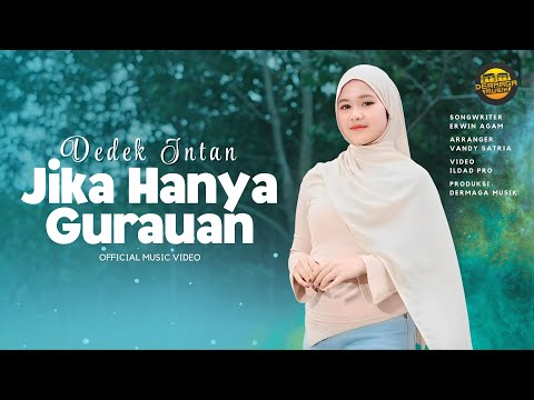 Dedek Intan - Jika Hanya Gurauan (Official Music Video) - Remix Minang Version