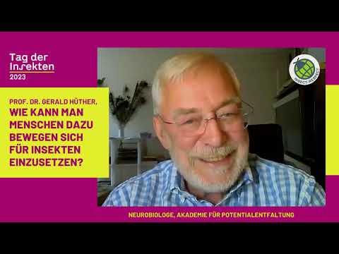 Tag der Insekten 2023 Online-Auftakt mit Prof. Dr. Gerald Hüther