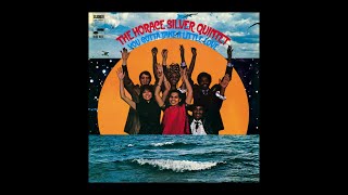 You Gotta Take a Little Love - Horace Silver