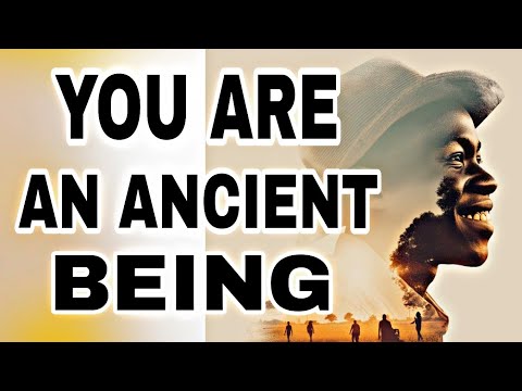 RASHAD JAMAL SAYS YOU ARE AN ANCIENT BEING 