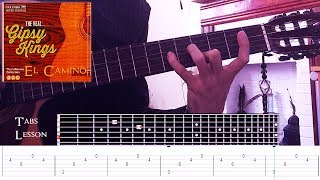 Gipsy Kings - El Camino Guitar Lesson Arpeggio Tabs