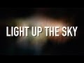 Light Up The Sky - [Lyric Video] The Afters