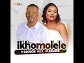 Ikhomolele S George Ft Pleasure Tsa Manyalo