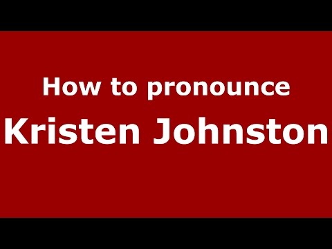 How to pronounce Kristen Johnston (American English/US)  - PronounceNames.com