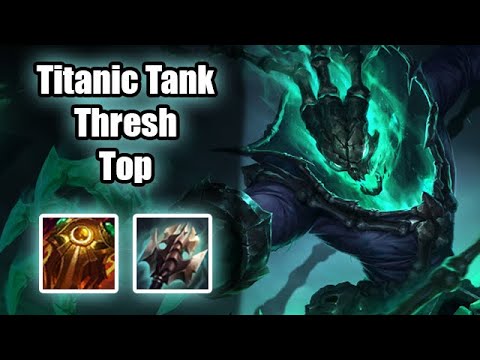 Titanic Sunfire Thresh Top - Tanky Bruiser AD Thresh Top - League of Legends Off Meta