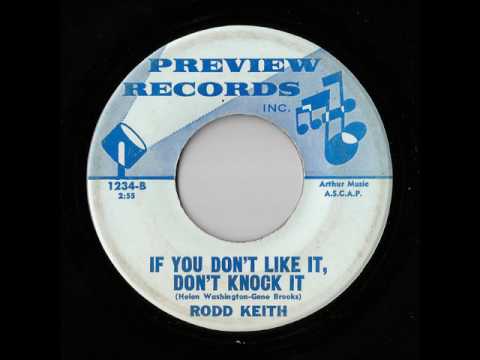 Rodd Keith - If You Don't Like It, Don't Knock It (Preview)