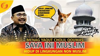 Download lagu MENAG YAQUT BANDINGKAN SUARA AZAN DENGAN GONGGONGAN ANJING❓ mp3
