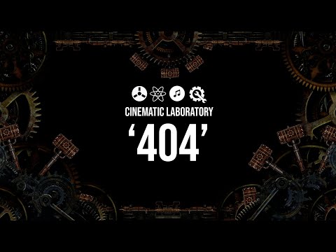 Modular404.com presents Cinematic Laboratory - '404'
