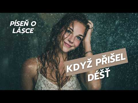 Když přišel déšť | Duet, který vás rozbrečí stejně jako nebe