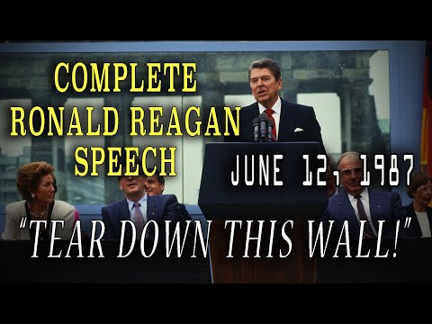 Ronald Reagan "Tear Down This Wall" Speech - June 12, 1987, Complete