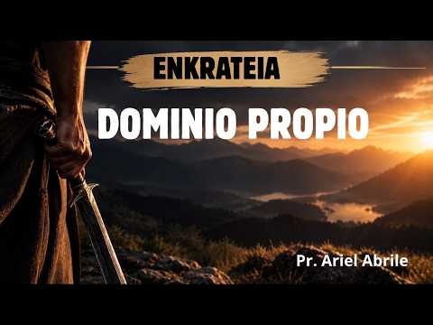 "ENKRAITEA" DOMINIO PROPIO  | Pr. Ariel Abrile