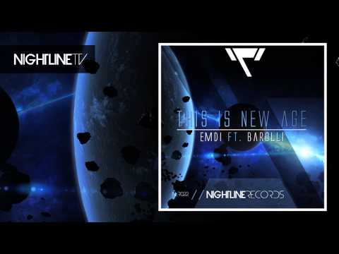 Emdi ft. Barolli - This Is New Age (Original Mix) // OUT NOW!