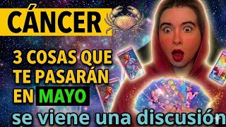 CANCER MAYO TAROT: 3 COSAS QUE TE SUCEDERAN EN MAYO 2026‼️🦀