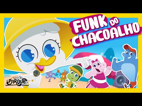 Turma do Beach Park - Funk do Chacoalho [Música Infantil]
