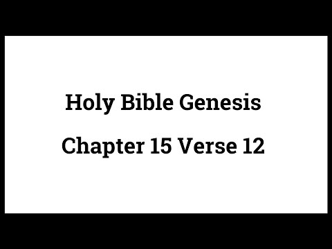 Holy Bible Genesis Chapter 15 Verse 12