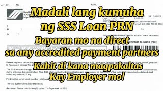 Paano kumuha ng SSS Loan PRN para makapagbayad kahit di na magpakaltas sa employer