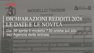 Dichiarazione dei redditi 2026, le date e le novità