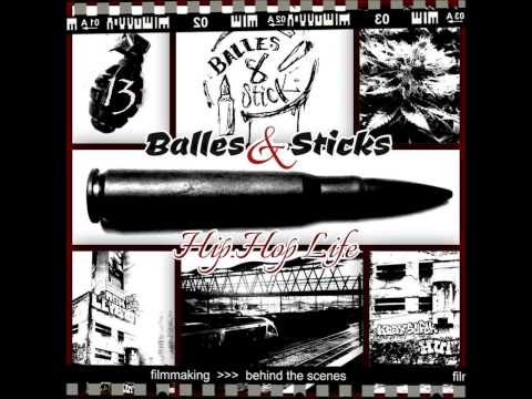 Balles&sticks feat V-nasko et guessone (J'aurai pu)