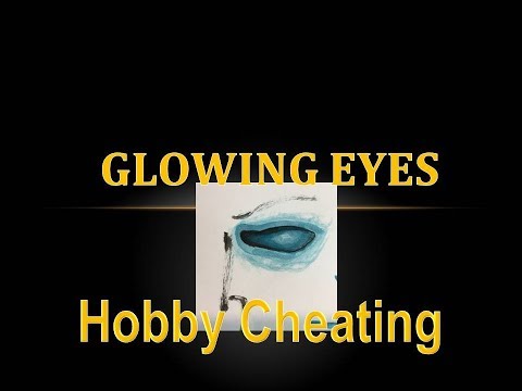 Hobby Cheating 96 - How to Paint Glowing Eyes