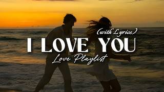 Download lagu I Love You ❤️ | Romantic Love Songs 2026 | Lyric Video mp3 Download lagu I Love You ❤️ | Romantic Love Songs 2026 | Lyric Video mp3