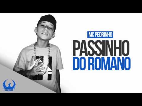 MC Pedrinho e MC Crash   Passinho do Romano DJ Ca