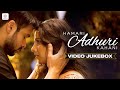 Hamari Adhuri Kahani Video Jukebox Full Songs Arijit Singh Jeet Gannguli Papon Mithoon