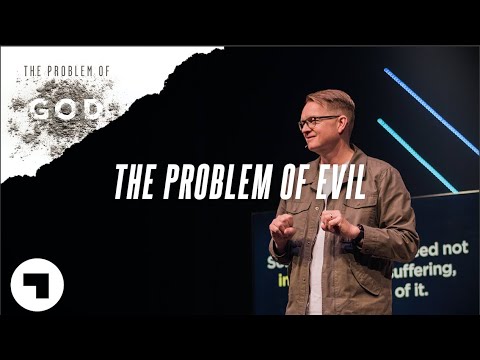 The Problem of Evil and Suffering | Carey Nieuwhof
