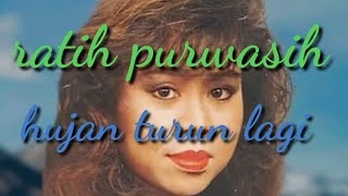 Download lagu RATIH PURWASIH HUJAN TURUN LAGI mp3 Download lagu RATIH PURWASIH HUJAN TURUN LAGI mp3