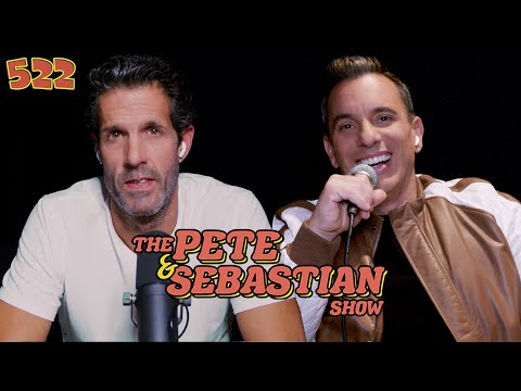 The Pete & Sebastian Show - EP 522 (FULL EPISODE)