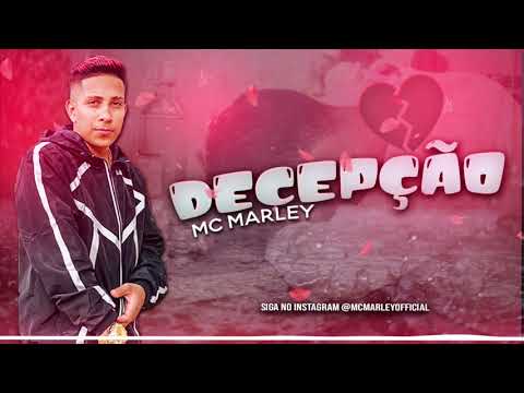 MC Marley - Decepção - ( arrocha romântica )