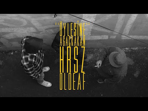Ağaçkakan x hrsz x Oldeaf - Öylesine | Official Music Video