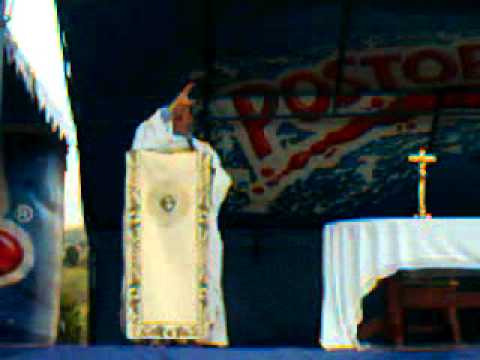 PADRE ALVARO DE JESUS;HOMILIA MISA D IMPOSICION DE MANOS,PARTE 2(04-08-2011)