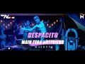 Despacito vs Main Tera Boyfriend (Mashup) DJ Harshal  ft. VDj Nazmol