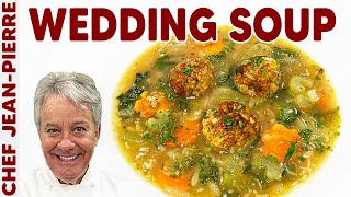 Italian Wedding Soup | Chef Jean-Pierre