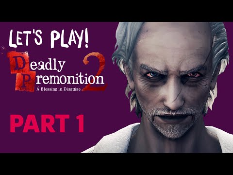 Just As Absurd As The Original | Deadly Premonition 2 Let's Play Part 1