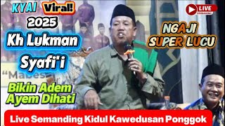 Download lagu 🔴LIVE KH.LUKMAN SYAFI'I‼️DI SEMANDING KIDUL KAWEDUSAN PONGGOK mp3 Download lagu 🔴LIVE KH.LUKMAN SYAFI'I‼️DI SEMANDING KIDUL KAWEDUSAN PONGGOK mp3