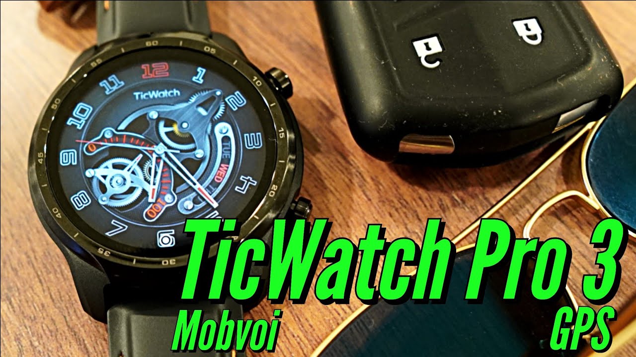 Mobvoi TicWatch Pro 3 GPS: Galaxy Watch 3 Killer?