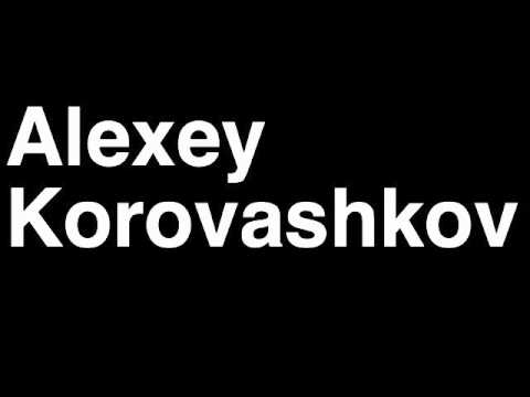 How to Pronounce Alexey Korovashkov Russia Bronze Medal Canoe Double 1000m London 2012 Olympics